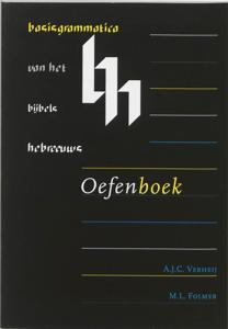 Basisgrammatica van het Bijbels Hebreeuws (Paperback)