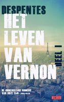 Het leven van Vernon - 1 - Virginie Despentes - ebook