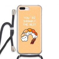 You're Shrimply The Best: iPhone 7 PLUS Transparant Hoesje met koord
