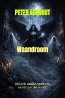 Waandroom - Peter Eekhout - ebook