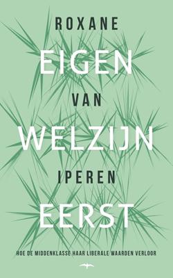 Eigen welzijn eerst
