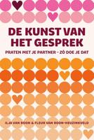 De kunst van het gesprek - Ilja van Roon, Fleur van Roon-Heuzinkveld - ebook