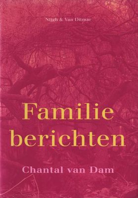 Familieberichten - Chantal van Dam - ebook