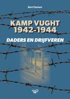 Kamp Vught 1942-1944 (Hardback)