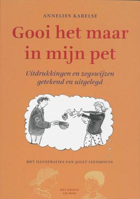 Gooi het maar in mijn pet (Paperback)