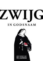 Zwijg in Godsnaam (Paperback) Zwijg in Godsnaam (Paperback)