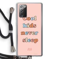 Cool Kids Never Sleep: Samsung Galaxy Note 20 / Note 20 5G Transparant Hoesje met koord