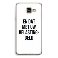 Belastinggeld: Samsung Galaxy A5 (2016) Transparant Hoesje