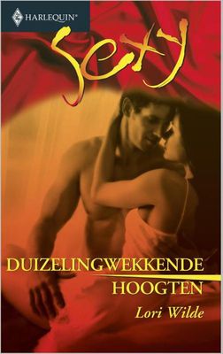 Duizelingwekkende hoogten - Lori Wilde - ebook