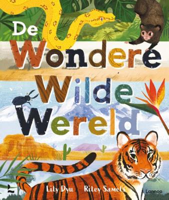 De wondere wilde wereld (Hardback)