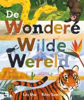 De wondere wilde wereld (Hardback)