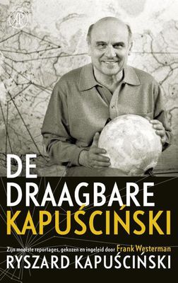 De draagbare Kapuscinski - Ryszard Kapuscinski - ebook