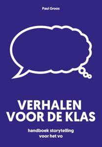 Verhalen voor de klas (Paperback)