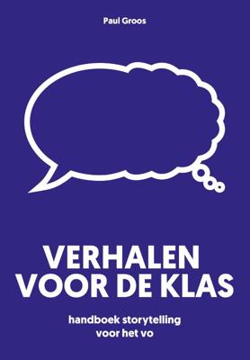 Verhalen voor de klas (Paperback)