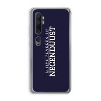 Blijve plakken in Negenduust: Xiaomi Mi Note 10 Transparant Hoesje