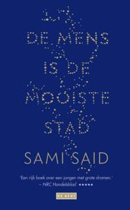 De mens is de mooiste stad (Paperback)