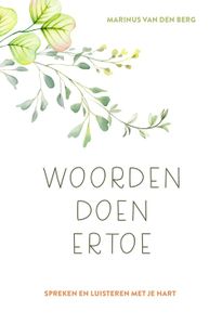 Woorden doen ertoe - Marinus van den Berg - ebook