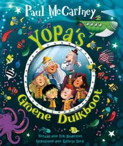Yopa&apos;s groene duikboot (Hardback)