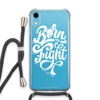 Born to Fight: iPhone XR Transparant Hoesje met koord