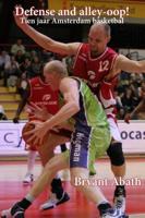 Defense and alley-oop! (Paperback) Defense and alley-oop! (Paperback)