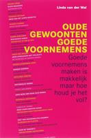 Oude gewoonten, goede voornemens (Paperback) Oude gewoonten, goede voornemens (Paperback)