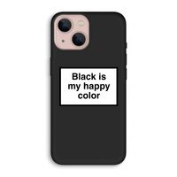Black is my happy color: iPhone 13 Biologisch afbreekbaar hoesje
