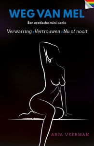 Weg van Mel - Arja Veerman - ebook