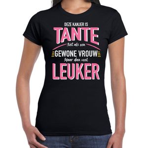 Deze kanjer is tante net als een gewone vrouw maar dan veel leuker cadeau t-shirt zwart voor dames