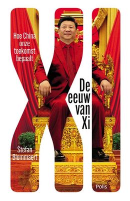 De eeuw van Xi - Stefan Blommaert - ebook