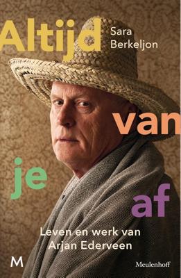 Altijd van je af - Sara Berkeljon, Arjan Ederveen - ebook