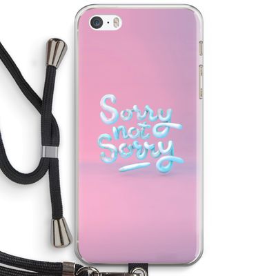 Sorry not sorry: iPhone 5 / 5S / SE Transparant Hoesje met koord