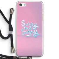 Sorry not sorry: iPhone 5 / 5S / SE Transparant Hoesje met koord