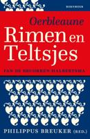 Oerbleaune Rimen en Teltsjes (Paperback)