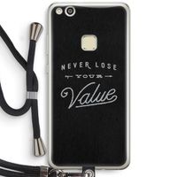 Never lose your value: Huawei Ascend P10 Lite Transparant Hoesje met koord
