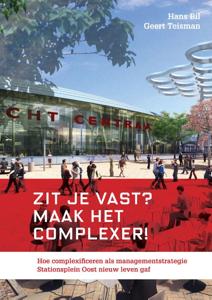 Zit je vast? Maak het complexer! (Paperback)