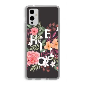 Hello in flowers: OnePlus 9 Transparant Hoesje