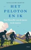 Het peloton en ik (Paperback)