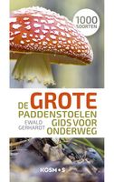 De grote paddenstoelengids voor onderweg - Ewald Gerhardt - ebook - thumbnail