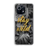 Stay wild: Xiaomi Mi 11 Transparant Hoesje
