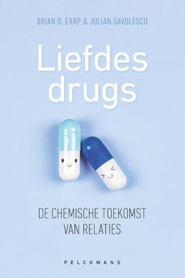 Liefdesdrugs. De chemische toekomst van relaties (Paperback)