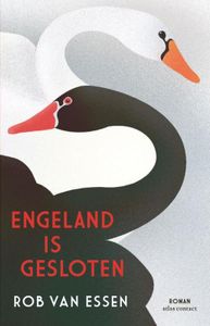 Engeland is gesloten - Rob van Essen - ebook
