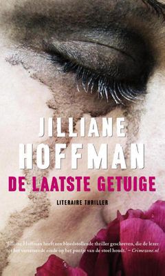De laatste getuige - Jilliane Hoffman - ebook