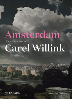 Amsterdam door de ogen van Carel Willink (Paperback)