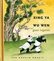 Xing Ya en Wu Wen gaan logeren (Hardback)