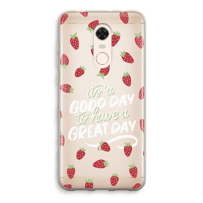 Don't forget to have a great day: Xiaomi Redmi 5 Transparant Hoesje