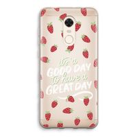 Don't forget to have a great day: Xiaomi Redmi 5 Transparant Hoesje