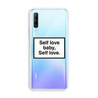 Self love: Huawei P Smart Pro Transparant Hoesje