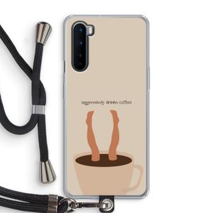 Aggressively drinks coffee: OnePlus Nord Transparant Hoesje met koord