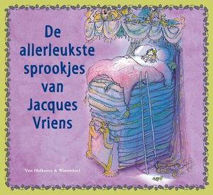 De allerleukste sprookjes van Jacques Vriens - Jacques Vriens - ebook
