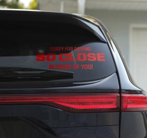 Sorry dat ik langzaam rijd autosticker